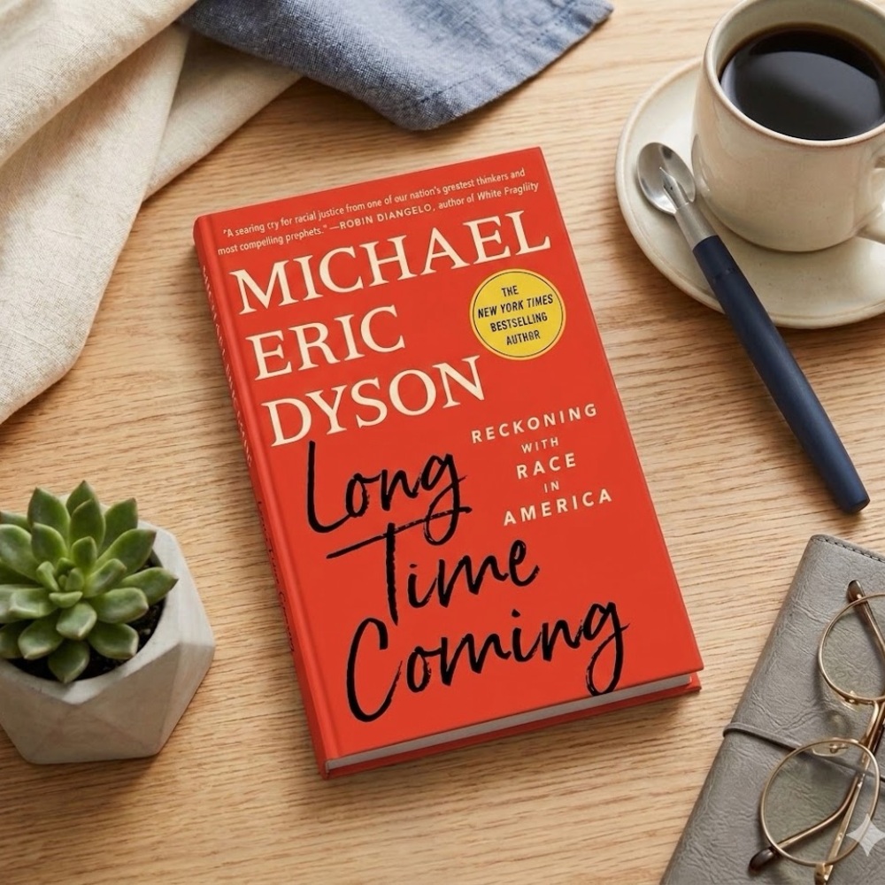 New Long Time Coming: Reckoning with Race in America Book by Michael Eric Dyson